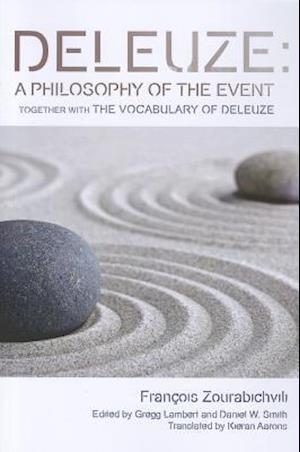 Deleuze: A Philosophy of the Event