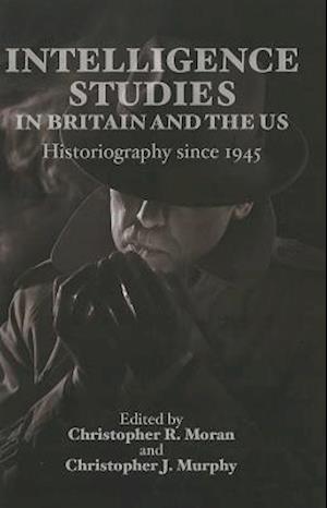 Intelligence Studies in Britain and the US