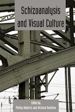 Schizoanalysis and Visual Cultures