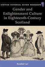 Gender and Enlightenment Culture in Eighteenth-Century Scotland