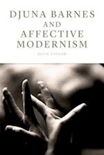 Djuna Barnes and Affective Modernism