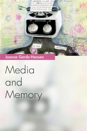 Media and Memory