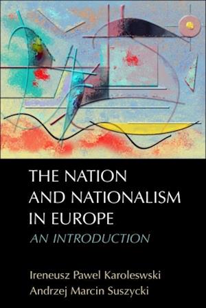 Nation and Nationalism in Europe