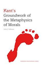 Kant's Groundwork of the Metaphysics of Morals