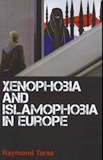 Xenophobia and Islamophobia in Europe