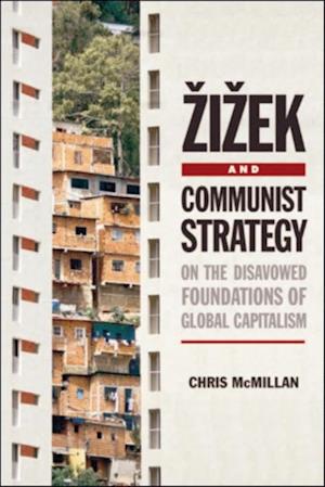 Zizek and Communist Strategy