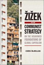 Zizek and Communist Strategy