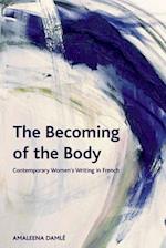 The Becoming of the Body