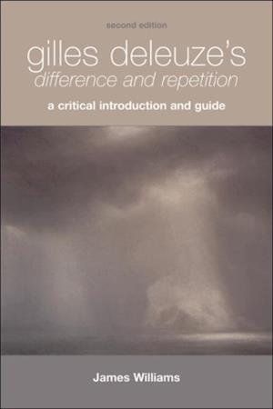 Gilles Deleuze's Difference and Repetition