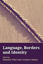 Language, Borders and Identity