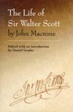 The Life of Sir Walter Scott by John Macrone