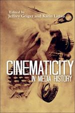 Cinematicity in Media History