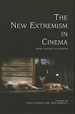 The New Extremism in Cinema