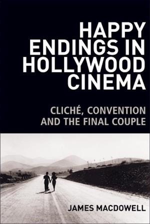 Happy Endings in Hollywood Cinema