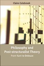 Philosophy and Post-structuralist Theory