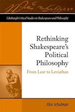 Rethinking Shakespeare's Political Philosophy