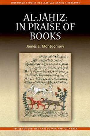 Al-Jahiz: In Praise of Books