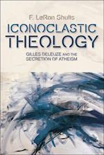 Iconoclastic Theology