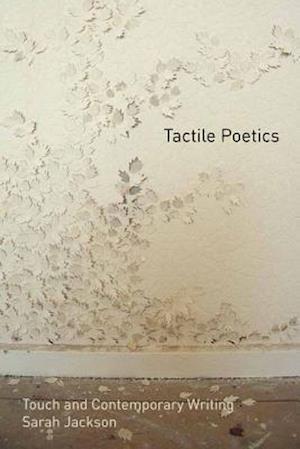 Tactile Poetics