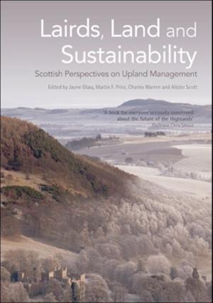 Lairds, Land and Sustainability