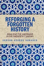 Reforging a Forgotten History