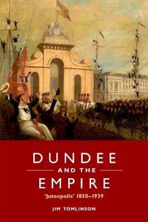 Dundee and the Empire