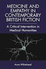 Medicine and Empathy in Contemporary British Fiction