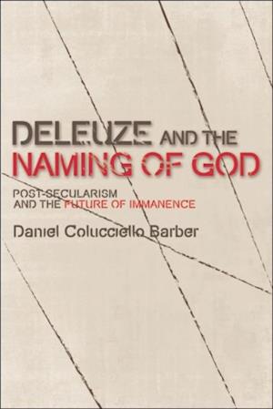 Deleuze and the Naming of God