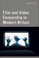 Film and Video Censorship in Modern Britain