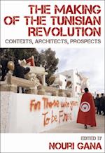 Making of the Tunisian Revolution