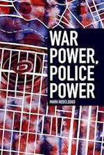War Power, Police Power