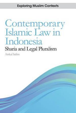 Contemporary Islamic Law in Indonesia