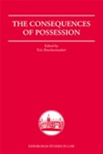 The Consequences of Possession