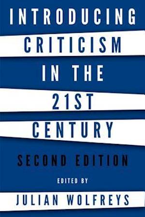 Introducing Criticism in the 21st Century