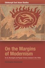 On the Margins of Modernism