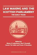 Law Making and the Scottish Parliament