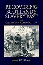 Recovering Scotland's Slavery Past