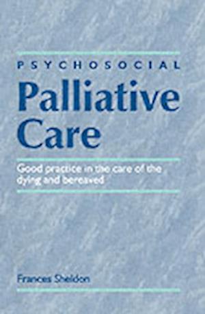 PSYCHOSOCIAL PALLIATIVE CARE