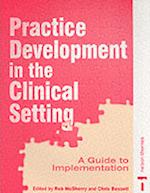 PRACTISE DEVELOPMENT IN CLINICAL SETTING