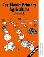 Caribbean Primary Agriculture - Workbook 2