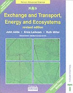 Exchange and Transport, Energy and Ecosystems