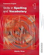 Nelson Thornes Framework English Skills in Spelling and Vocabulary 1