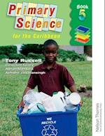 Nelson Thornes Primary Science for the Caribbean Book 5