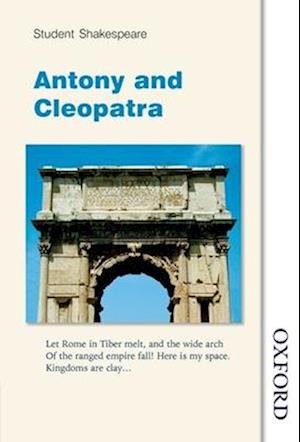 Student Shakespeare - Antony and Cleopatra