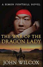 The War of the Dragon Lady