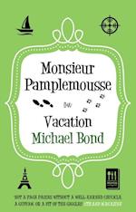 Monsieur Pamplemousse on Vacation