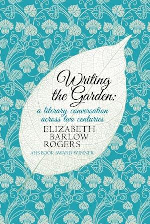 Writing The Garden