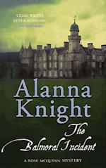 Knight, A:  The Balmoral Incident