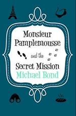 Monsieur Pamplemousse & the Secret Mission
