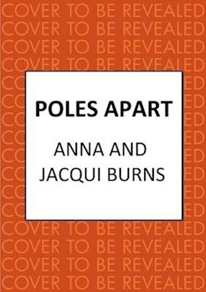 Poles Apart